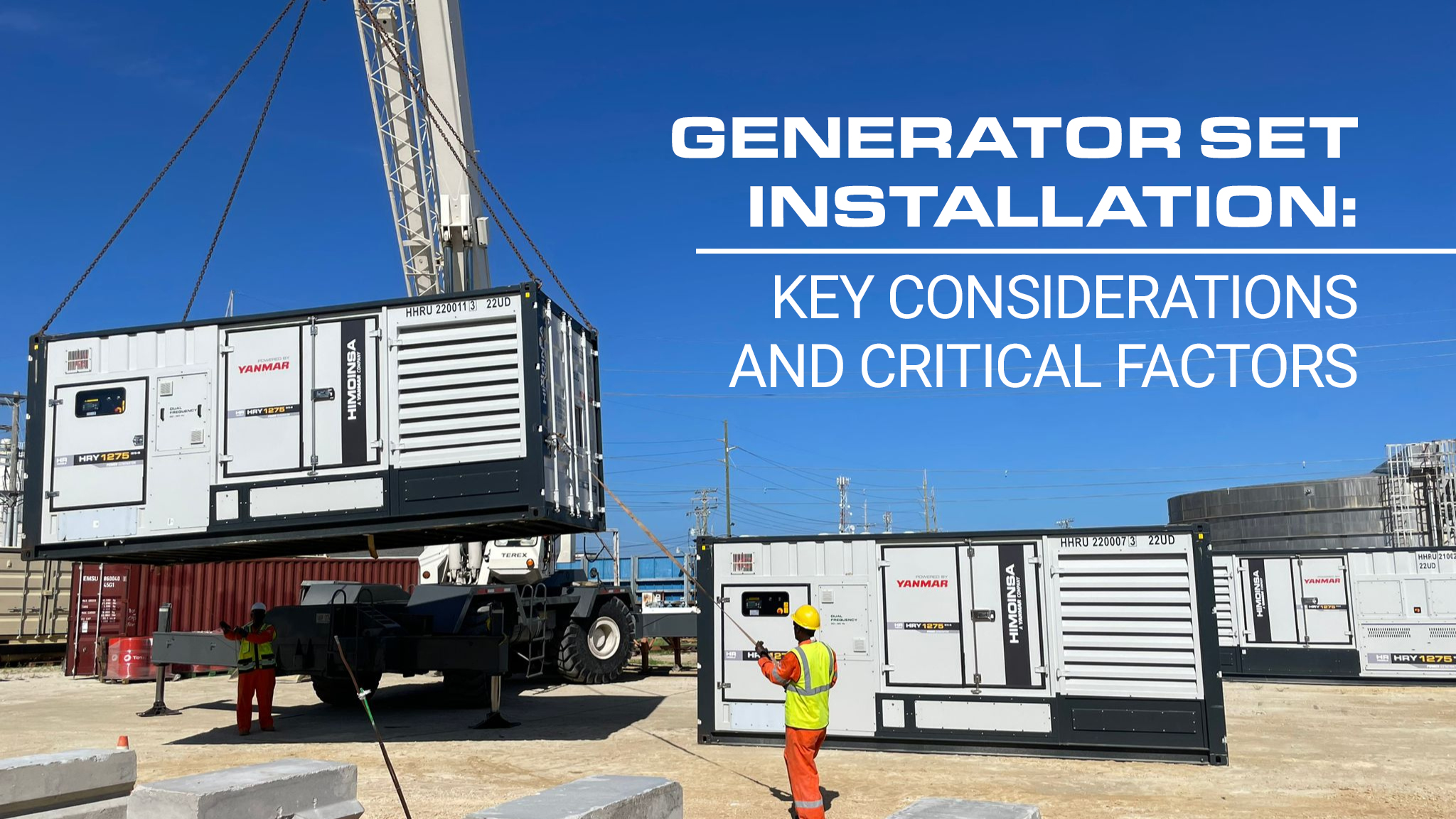 What aspects should be taken into account when installing a generator set?